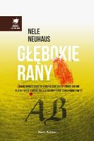 Głębokie rany. Autor: Nele Neuhaus. SmakLiter.pl Okładka książki Głębokie rany