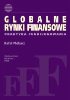Globalne rynki finansowe. Autor: Płókarz Rafał. SmakLiter.pl Okładka książki Globalne rynki finansowe