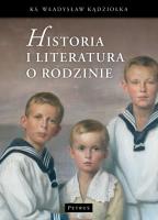 Okładka książki Historia i literatura o rodzinie
