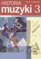 Historia muzyki 3 Podr. dla szkół muzycznych PWM. Autor: Danuta Gwizdalanka. SmakLiter.pl Okładka książki Historia muzyki 3 Podr. dla szkół muzycznych PWM