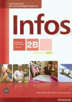 Infos 2B podr z ćw + CD LONGMAN. Autor: Sekulski Birgit, Nina Drabich, Gajownik Tomasz. SmakLiter.pl Okładka książki Infos 2B podr z ćw + CD LONGMAN