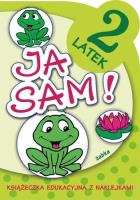 Ja sam! - 2 latek. Żabka. Autor: Horosin Anna. SmakLiter.pl Okładka książki Ja sam! - 2 latek. Żabka