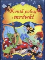 Okładka książki Konik polny i mrówki