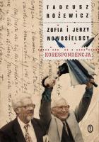 Korespondencja. Autor: Różewicz Tadeusz, Nowosielska Zofia, Nowosielski Jerzy. SmakLiter.pl Okładka książki Korespondencja
