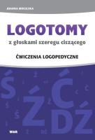 Okładka książki LOGOTOMY z głoskami szeregu ciszącego ś, ź, ć, dź. Ćwiczenia logopedyczne