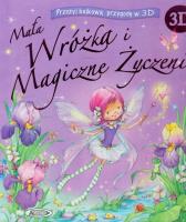 Okładka książki Mała wróżka i Magiczne Życzenie