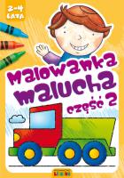 Malowanka malucha część 2. Autor: Lidia Szwabowska. SmakLiter.pl Okładka książki Malowanka malucha część 2