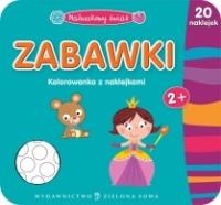 Maluszkowy Świat - Zabawki. Autor: Skórzewska Agnieszka. SmakLiter.pl Okładka książki Maluszkowy Świat - Zabawki