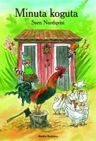 Minuta koguta - Sven Nordqvist. Autor: Sven Nordqvist. SmakLiter.pl Okładka książki Minuta koguta - Sven Nordqvist