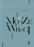 Może (morze) wróci. Autor: Bartek Sabela. SmakLiter.pl Okładka książki Może (morze) wróci