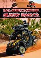 Najciekawsze quady świata TW. Autor: Opracowanie zbiorowe. SmakLiter.pl Okładka książki Najciekawsze quady świata TW