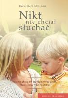 Nikt nie chciał słuchać. Autor: Alex Kerr, Isobel Kerr. SmakLiter.pl Okładka książki Nikt nie chciał słuchać