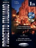 Nuovo Progetto Italiano 1A Podręcznik + ćwiczenia + płyta DVD + płyta CD. Autor: T. Marin, S. Magnelli. SmakLiter.pl Okładka książki Nuovo Progetto Italiano 1A Podręcznik + ćwiczenia + płyta DVD + płyta CD