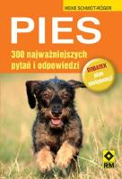 Pies 300 najważniejszych pytań i odpowiedzi. Autor: Heike Schmidt-Roger. SmakLiter.pl Okładka książki Pies 300 najważniejszych pytań i odpowiedzi