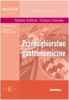Przedsiębiorstwo gastronomiczne DIFIN. Autor: Barbara Kozłecka, Krystyna Osowska. SmakLiter.pl Okładka książki Przedsiębiorstwo gastronomiczne DIFIN