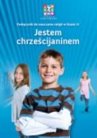 Religis SP KL 4. Podręcznik. Jestem Chrześcijaninem. Autor: ks. Mariusz Czyżewski. SmakLiter.pl Okładka książki Religis SP KL 4. Podręcznik. Jestem Chrześcijaninem