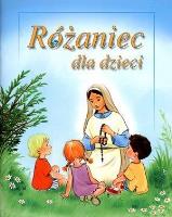 Różaniec dla dzieci WDS. Autor: Błaż Halina. SmakLiter.pl Okładka książki Różaniec dla dzieci WDS