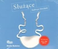 Służące - audiobook. Czyt. Anna Seniuk - Audiobook. Autor: Stockett Kathryn. SmakLiter.pl Okładka książki Służące - audiobook. Czyt. Anna Seniuk - Audiobook