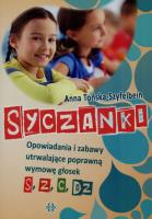 Syczanki. Opowiadania i zabawy utrwalające.... Autor: Anna Tońska-Szyfelbein. SmakLiter.pl Okładka książki Syczanki. Opowiadania i zabawy utrwalające...