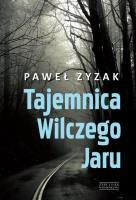 Okładka książki Tajemnica Wilczego Jaru