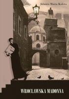 Okładka książki Wrocławska Madonna