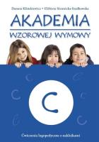 Akademia wzorowej wymowy C. Autor: Danuta Klimkiewicz, Elżbieta Siennicka-Szadkowska. SmakLiter.pl Okładka książki Akademia wzorowej wymowy C