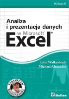 Analiza i prezentacja danych w Microsoft Excel. Autor: Walkenbach John, Michael Alexander. SmakLiter.pl Okładka książki Analiza i prezentacja danych w Microsoft Excel