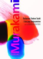 Bezbarwny Tsukuru Tazaki i lata...TW. Autor: Haruki Murakami. SmakLiter.pl Okładka książki Bezbarwny Tsukuru Tazaki i lata...TW