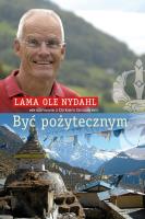 Być pożytecznym. Autor: Lama Ole Nydahl. SmakLiter.pl Okładka książki Być pożytecznym