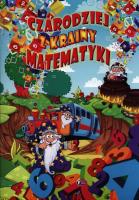 Czarodziej z krainy matematyki. Autor: Opracowanie zbiorowe. SmakLiter.pl Okładka książki Czarodziej z krainy matematyki