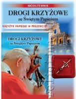 Okładka książki Drogi krzyżowe ze Świętym Papieżem i krzyżykiem