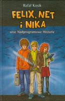 Felix, Net i Nika T11 Nadprogramowe Historie. Autor: Kosik Rafał. SmakLiter.pl Okładka książki Felix, Net i Nika T11 Nadprogramowe Historie
