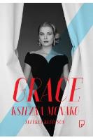 Okładka książki Grace. Księżna Monako