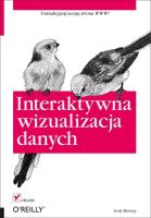 Interaktywna wizualizacja danych. Autor: Murray Scott. SmakLiter.pl Okładka książki Interaktywna wizualizacja danych