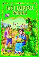Jaś i łodyga fasoli BR. Autor: Opracowanie zbiorowe. SmakLiter.pl Okładka książki Jaś i łodyga fasoli BR