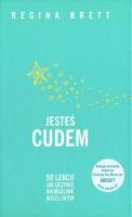 Jesteś cudem. Autor: Regina Brett. SmakLiter.pl Okładka książki Jesteś cudem