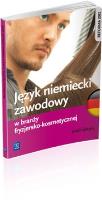 Język niemiecki zawodowy w branży fryzjersko-kosm.. Autor: Radulska Anna, Piotr Rochowski. SmakLiter.pl Okładka książki Język niemiecki zawodowy w branży fryzjersko-kosm.