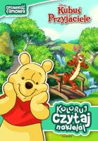 Okładka książki Koloruj, czytaj, naklejaj - Kubuś Puchatek