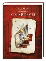 Kubuś Puchatek. Autor: Alan Alexander Milne. SmakLiter.pl Okładka książki Kubuś Puchatek