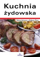 Kuchnia Żydowska. Autor:   Praca zbiorowa. SmakLiter.pl Okładka książki Kuchnia Żydowska