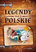 Legendy polskie - tom 1 GREG. Autor: Opracowanie zbiorowe. SmakLiter.pl Okładka książki Legendy polskie - tom 1 GREG