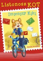 Listonosz Kot. Imieniny Kiki. Autor: Mariusz Niemycki. SmakLiter.pl Okładka książki Listonosz Kot. Imieniny Kiki