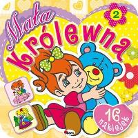 Mała królewna 2. Autor: Il. Mariola Budek. SmakLiter.pl Okładka książki Mała królewna 2