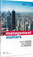 Management matters. Autor: Jemielniak Dariusz, Jendrych Elżbieta, Koźmiński Andrzej K., Wiśniewska Halina. SmakLiter.pl Okładka książki Management matters