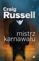 Mistrz karnawału. Autor: Russell Craig. SmakLiter.pl Okładka książki Mistrz karnawału