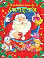 Okładka książki Moja pierwsza książka na święta