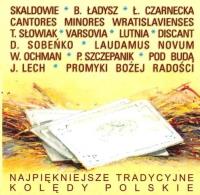Najpiękniejsze tradycyjne kolędy polskie (płyta CD). Autor:   Praca zbiorowa. SmakLiter.pl Okładka książki Najpiękniejsze tradycyjne kolędy polskie (płyta CD)