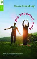 Nie zapomnij mnie. O tym, jak moja matka.... Autor: David Sieveking. SmakLiter.pl Okładka książki Nie zapomnij mnie. O tym, jak moja matka...