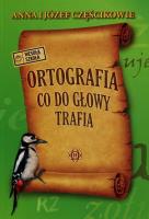 Okładka książki Ortografia co do głowy trafia