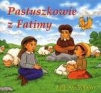Pastuszkowie z Fatimy. Autor: Ewa Stadtmüller. SmakLiter.pl Okładka książki Pastuszkowie z Fatimy
